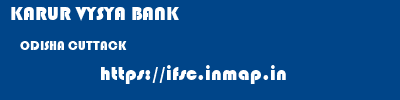 KARUR VYSYA BANK  ODISHA CUTTACK    ifsc code